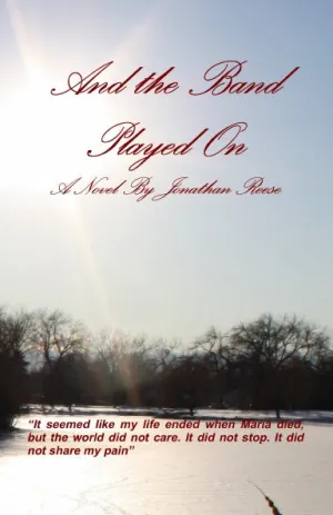 And the Band Played On